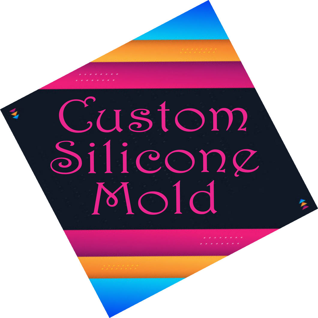 Custom Mold